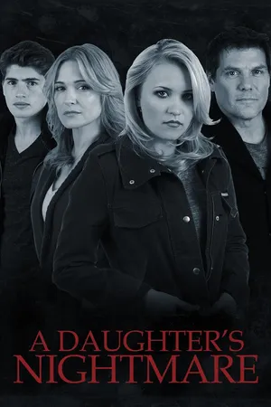 A Daughter's Nightmare