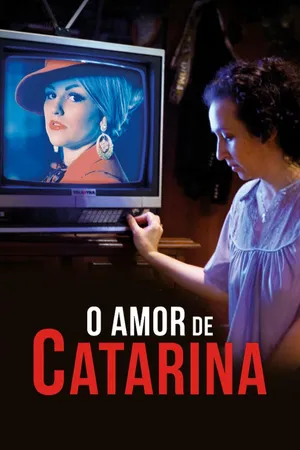 O Amor de Catarina