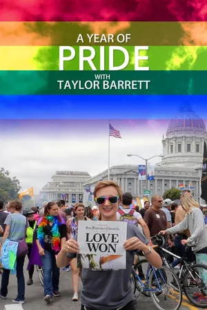 A Year of Pride with Taylor Barrett
