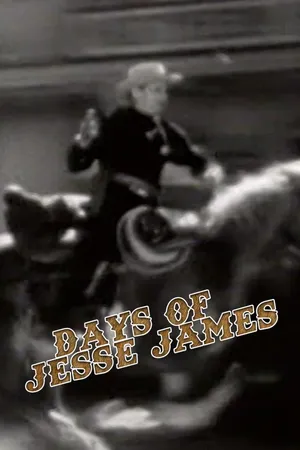 The Days of Jesse James