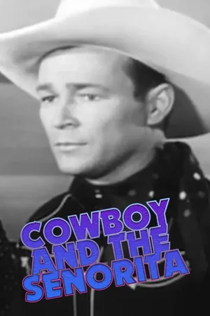 Cowboy and the Senorita