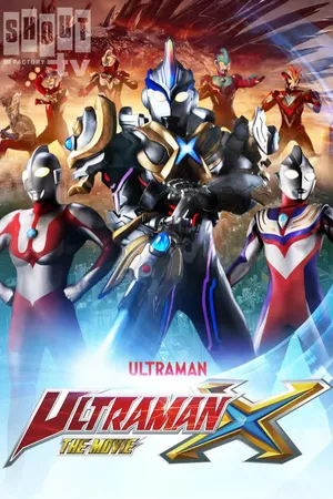 Ultraman X The Movie