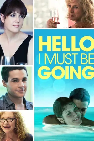 Hello I Must Be Going