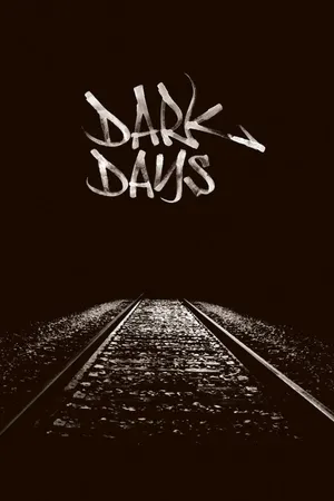 Dark Days