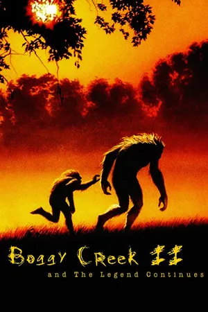 Boggy Creek II: And the Legend Continues