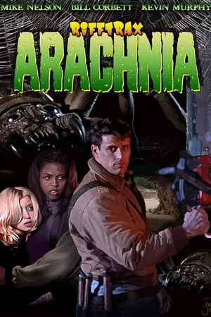 RiffTrax: Arachnia