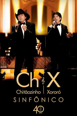 Chitãozinho e Xororó - Sinfônico