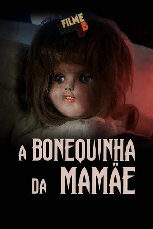 A Bonequinha da Mamãe