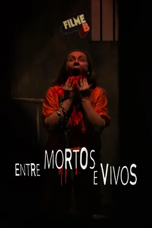 Entre Mortos e Vivos
