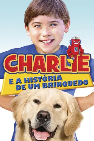 Charlie - e a história de um brinquedo