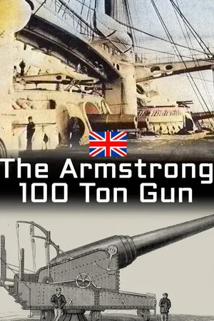 The Armstrong 100 Ton Gun