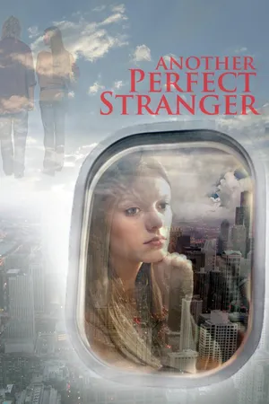 Another Perfect Stranger