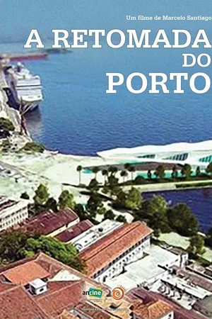 A Retomada Do Porto