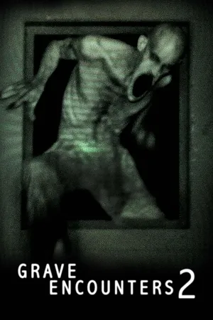 Grave Encounters 2
