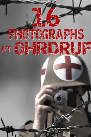 16 Photographs at Ohrdruf