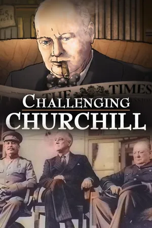 Challenging Churchill