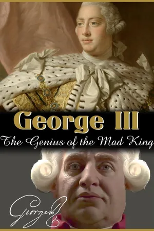George III: The Genius of the Mad King