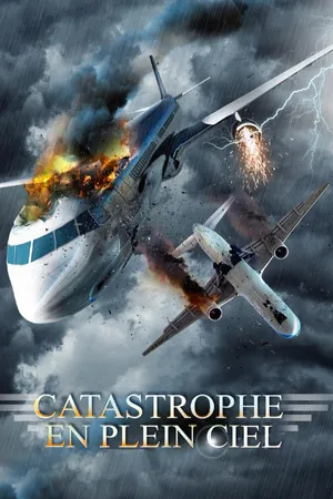 Catastrophe en plein ciel