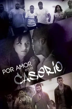 Por Amor en el Caserío