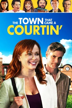 The Town that Came A-Courtin'
