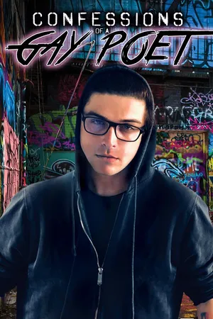 Confessions of a Gay Poet