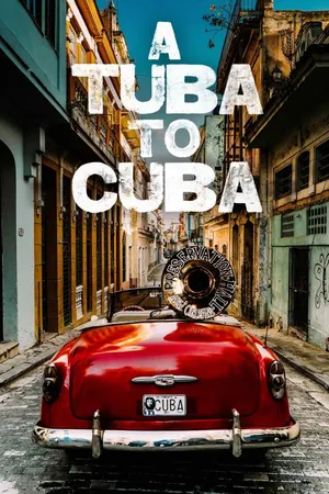 A Tuba To Cuba