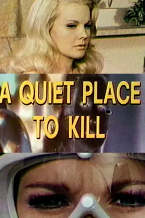 A Quiet Place to Kill