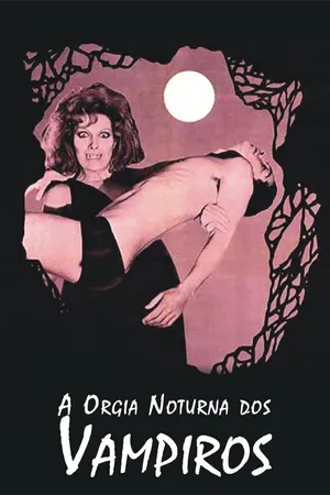 Orgia Noturna dos Vampiros