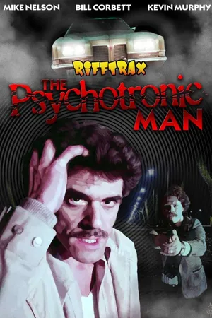 RiffTrax: Psychotronic Man