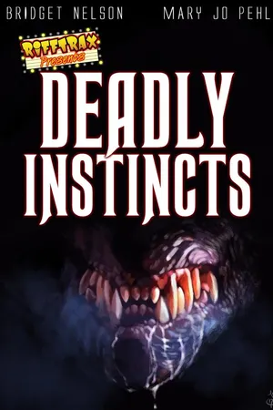 RiffTrax Presents: Deadly Instincts
