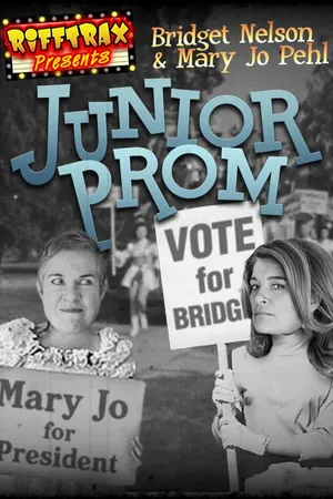 RiffTrax Presents: Junior Prom