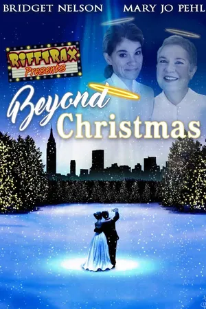 RiffTrax Presents: Beyond Christmas