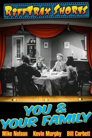 RiffTrax Short: You and Your Family