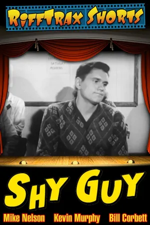 RiffTrax Short: Shy Guy