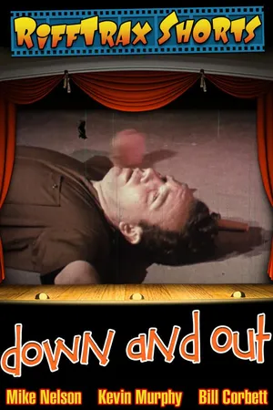 RiffTrax Short: Down and Out