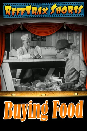 RiffTrax Short: Buying Food