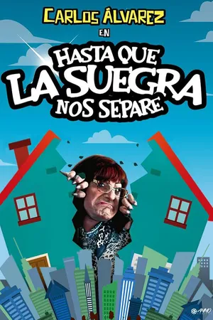 Hasta que la suegra nos separe