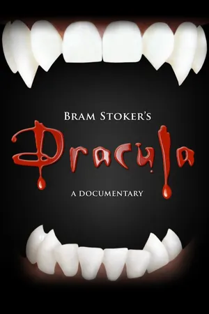 Bram Stoker's Dracula - A Documentary