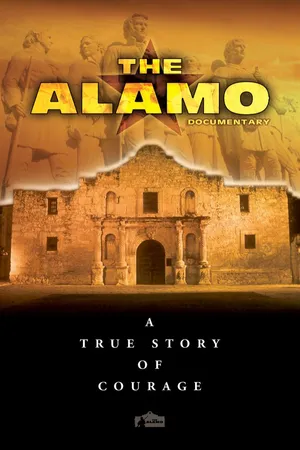 The Alamo: A True Story of Courage