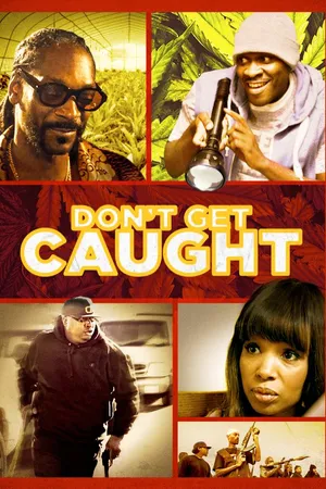 Don't Get Caught