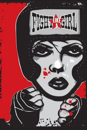 Fight Like a Girl