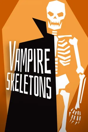 Vampire Skeletons
