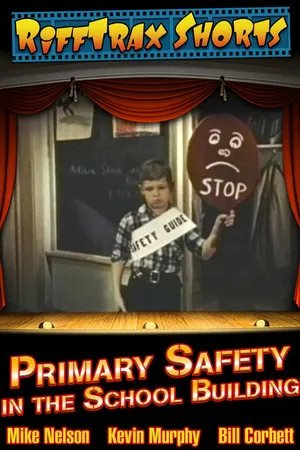 RiffTrax Short: Primary Safety