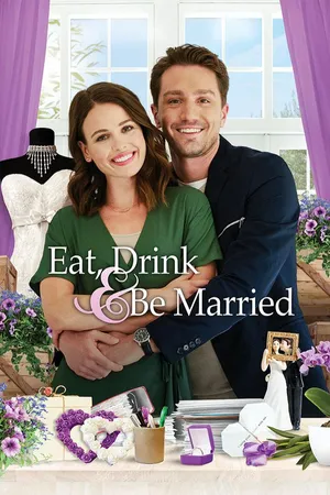 Eat Drink and Be Married - Essen, trinken, heiraten