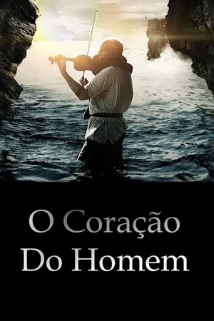 O Coração do Homem