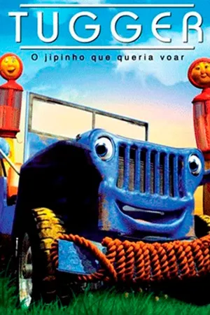 Tugger, O Jipinho Que Queria Voar
