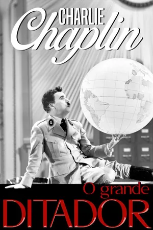 Charlie Chaplin - O Grande Ditador