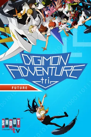 Digimon Adventure tri. 6: Future [Dubbed]
