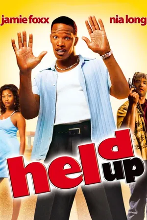 Held Up – Achtung Geiselnahme!