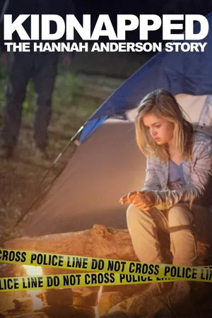 Kidnapped: The Hannah Anderson Story